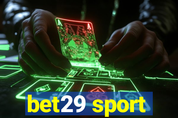 bet29 sport